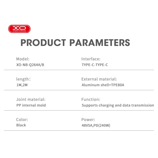 XO NB-Q264B Type-c to Type-c 240W High Power Data Cable 2m XO NB-Q264B Type-c to Type-c 240W High Power Data Cable 2m