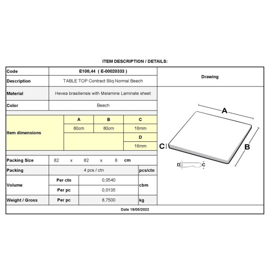 Contract Sliq Normal Επιφάνεια Τραπεζιού τ.Werzalit, Απόχρωση Beech -  80x80cm/16mm