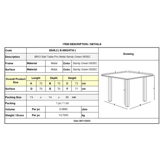 BRIO Slat Τραπέζι-Pro Κήπου - Βεράντας, Μέταλλο Βαφή Sandy Green 5635C -  70x70x73cm